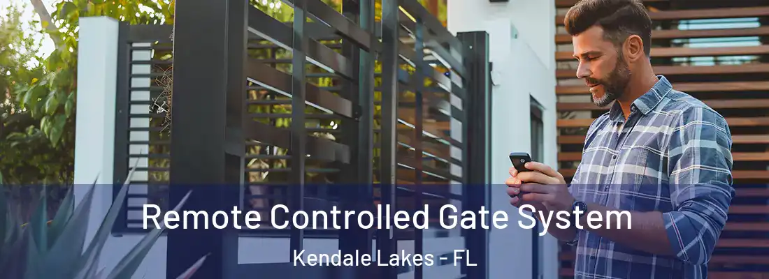 Remote Controlled Gate System Kendale Lakes - FL